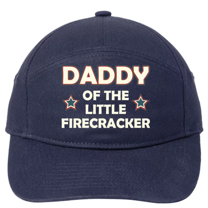 Daddy Of The Little Firecracker 4th Of July Cute Gift 7-Panel Snapback Hat