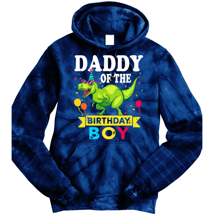 Daddy of the Birthday Boy T-Rex RAWR Dinosaur Birthday boy Tie Dye Hoodie