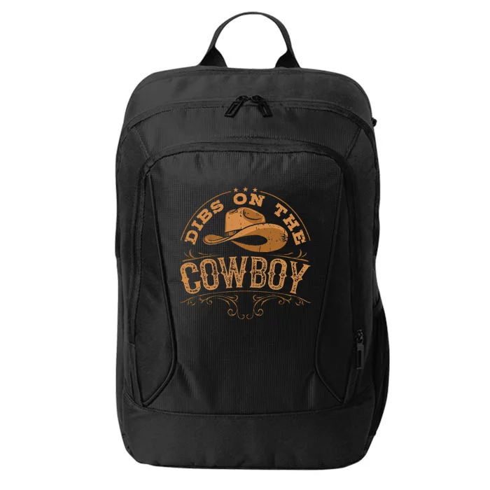 Dibs On The Cowboy Rodeo Ranch Girlfriend Wife Lipstick City Backpack