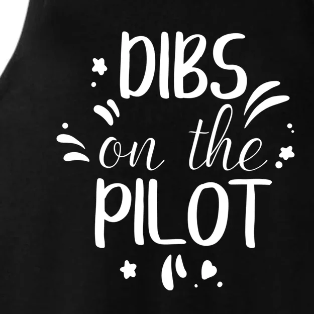 Dibs On The Pilot Funny Valentines Day Cool Gift Ladies Tri-Blend Wicking Tank