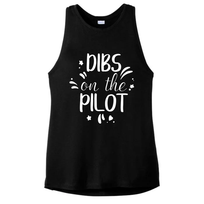 Dibs On The Pilot Funny Valentines Day Cool Gift Ladies Tri-Blend Wicking Tank