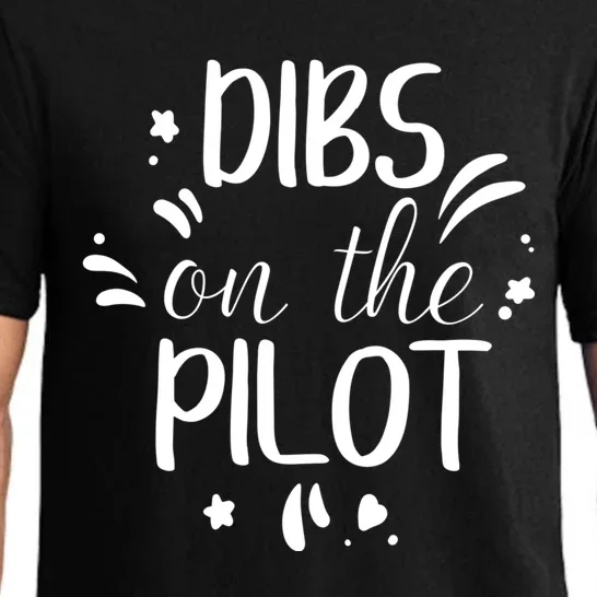 Dibs On The Pilot Funny Valentines Day Cool Gift Pajama Set