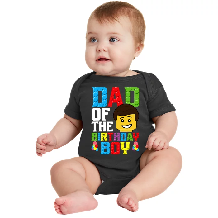 Dad Of The Birthday Boy Building Blocks Master Builder Baby Bodysuit