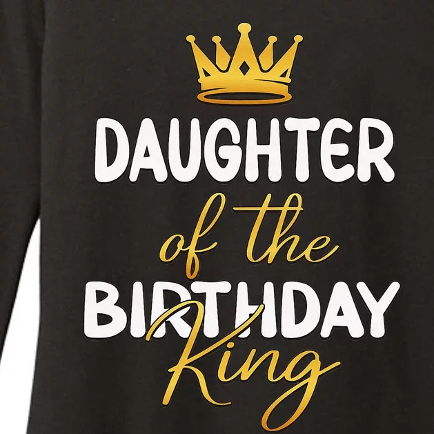 Daughter Of The Birthday King Bday Party Idea For Dad Womens CVC Long Sleeve Shirt