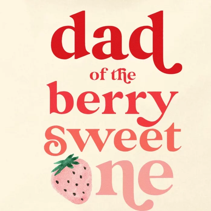 Dad of the Berry Sweet One Strawberry First Birthday 1st Zip Tote Bag