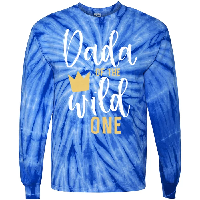 Dada Of The Wild One Papa 1st Birthday First Thing Dad Gift Tie-Dye Long Sleeve Shirt