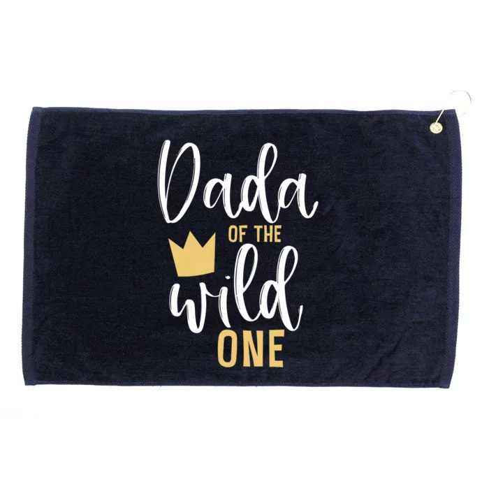 Dada Of The Wild One Papa 1st Birthday First Thing Dad Gift Grommeted Golf Towel