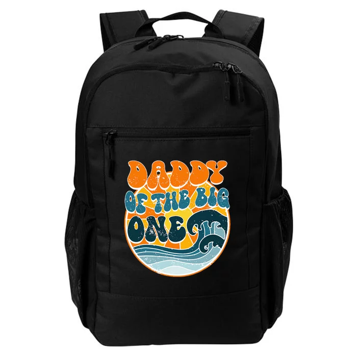 Daddy Of The Big One Family Matching 1st Birthday Wave Surf Daily Commute Backpack