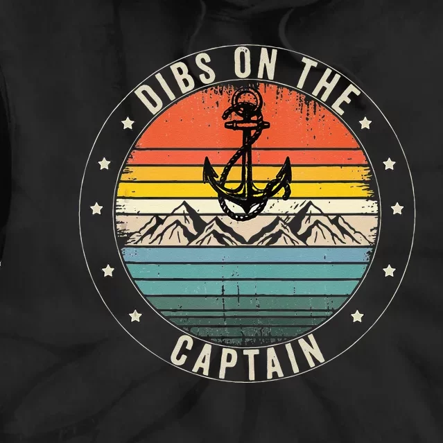 Dibs On The Captain Tie Dye Hoodie