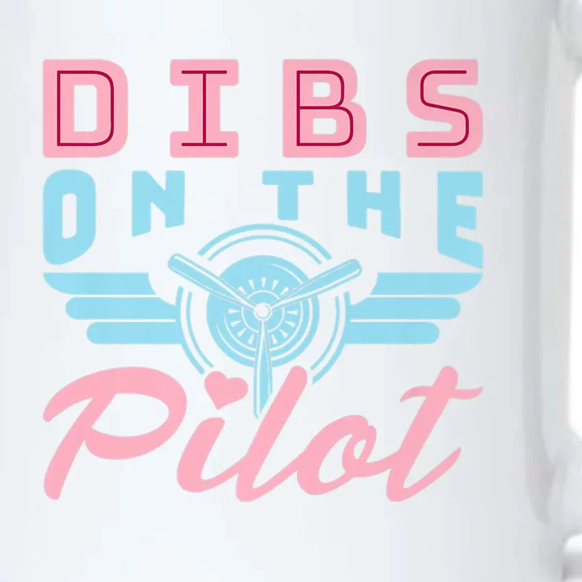 Dibs On The Pilot Idea For Pilot Friend Wife Cool Gift Black Color Changing Mug