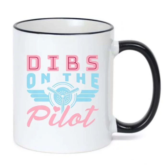 Dibs On The Pilot Idea For Pilot Friend Wife Cool Gift Black Color Changing Mug