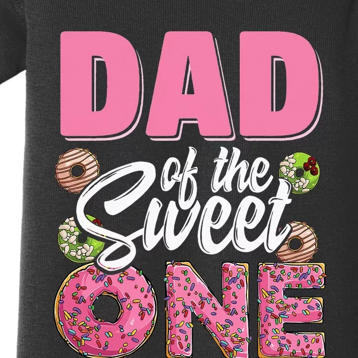 Dad Of The Sweet One Birthday 1st Bday Donut One Party Baby Bodysuit