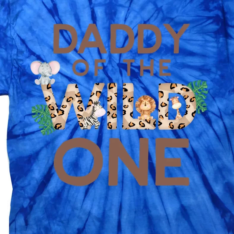 Daddy Of The Wild One Animal Safari 1st Birthday Theme Cool Gift Tie-Dye T-Shirt