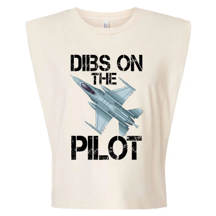 Dibs On The Pilot Jet Plane Pilot Gift Garment-Dyed Women's Muscle Tee