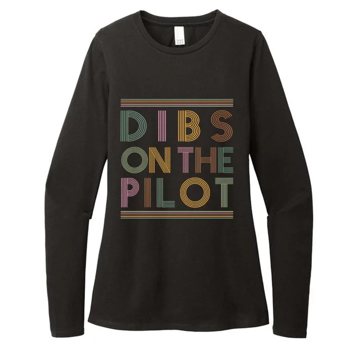 Dibs On The Pilots Wife Pilots Girlfriend Airmans Wife Womens CVC Long Sleeve Shirt