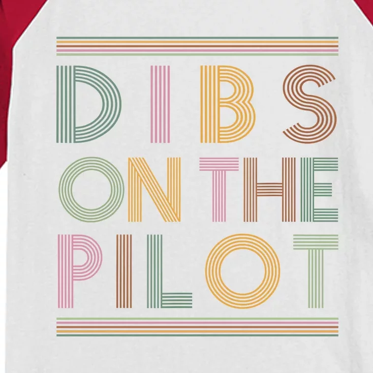 Dibs On The Pilots Wife Pilots Girlfriend Airmans Wife Kids Colorblock Raglan Jersey