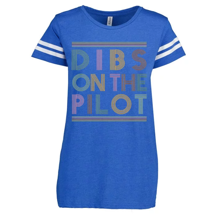 Dibs On The Pilots Wife Pilots Girlfriend Airmans Wife Enza Ladies Jersey Football T-Shirt