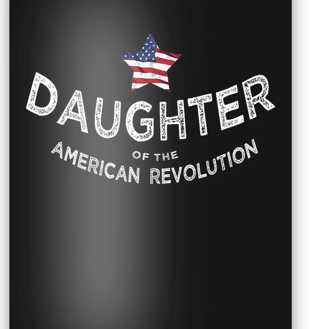 Daughter Of The American Revolution Dar History Usa Star Poster