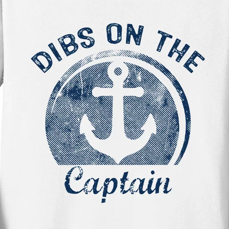 Dibs On The Captain Funny Boating Captain Wife Kids Long Sleeve Shirt