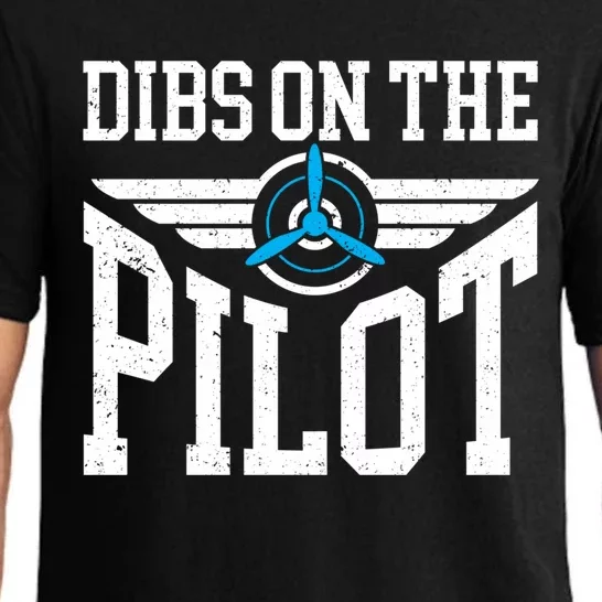 Dibs On The Pilot Meaningful Gift Pajama Set