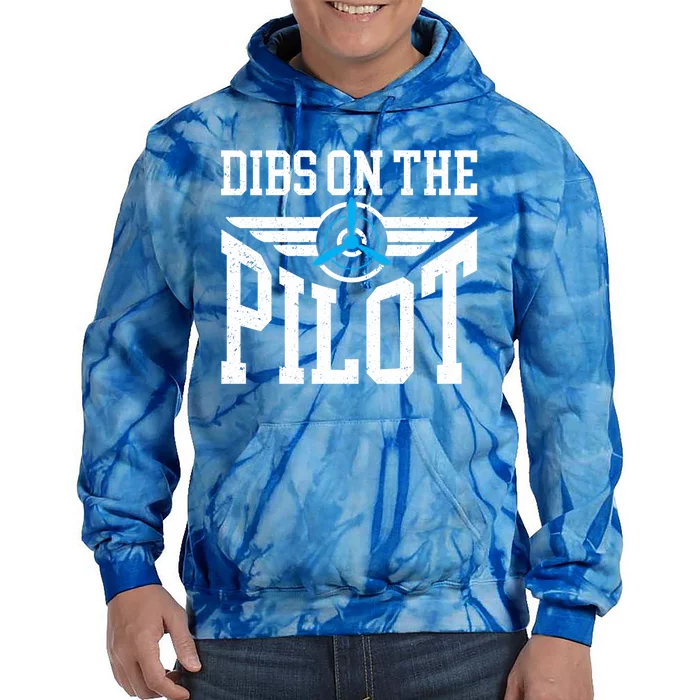 Dibs On The Pilot Meaningful Gift Tie Dye Hoodie