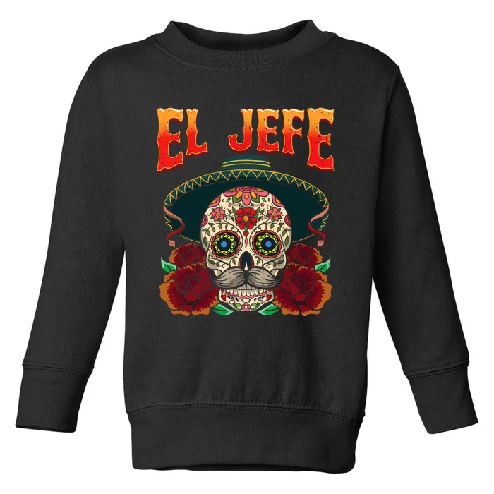 Day Of The Dead Mexico El Jefe Boss Sugar Skull Halloween Toddler Sweatshirt