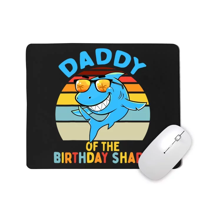 Daddy of the Shark Birthday Dad Matching Family Mousepad