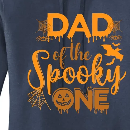 Dad Of The Spooky One Funny Dad Halloween Gift Women's Pullover Hoodie