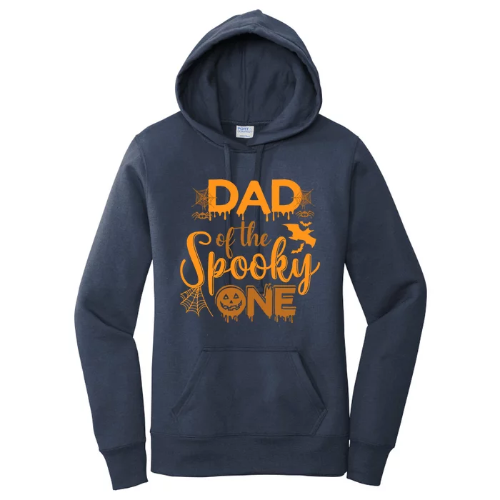 Dad Of The Spooky One Funny Dad Halloween Gift Women's Pullover Hoodie