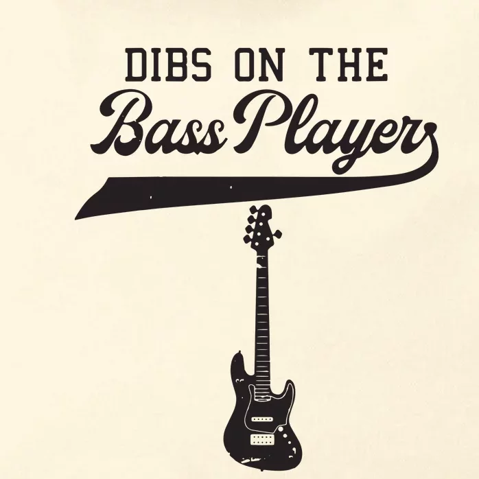 Dibs On The Bass Player Bassist Guitarist Guitar Band Rocker Zip Tote Bag