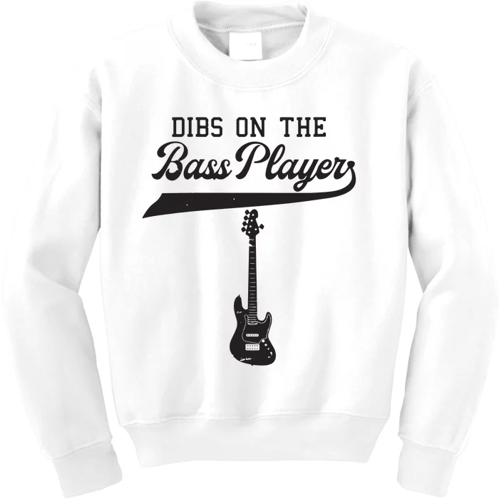 Dibs On The Bass Player Bassist Guitarist Guitar Band Rocker Kids Sweatshirt