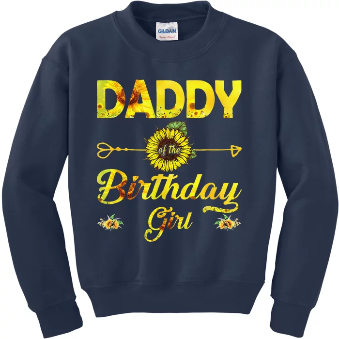 Daddy Of The Birthday Dad Sunflower Gifts Kids Sweatshirt