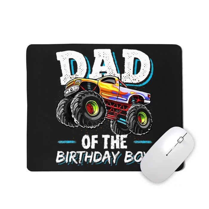 Dad Of The Birthday Boy Monster Truck Birthday Novelty Gift Mousepad