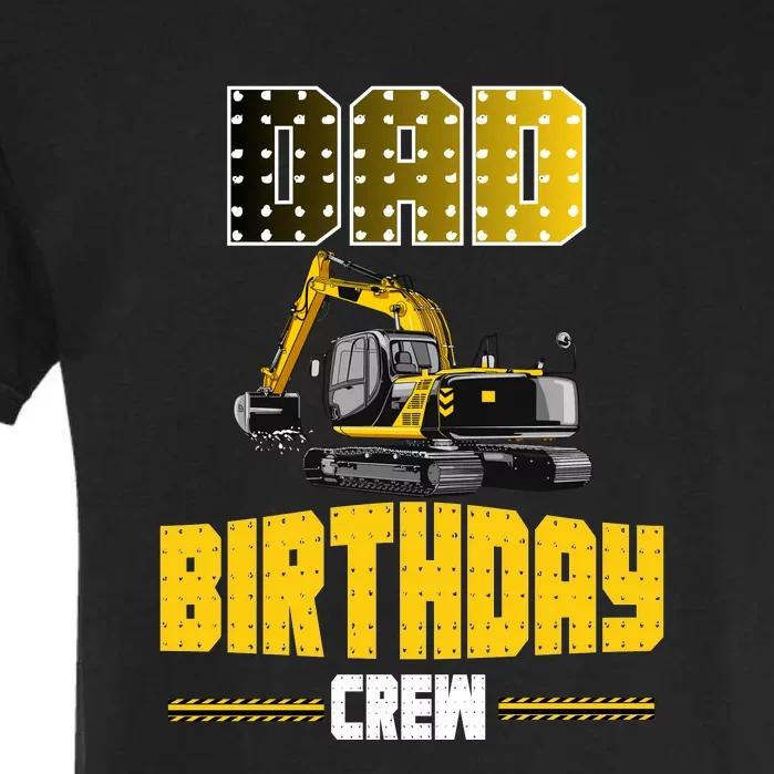 Dad Of The Birthday Crew Party Excavator Garment-Dyed Heavyweight T-Shirt