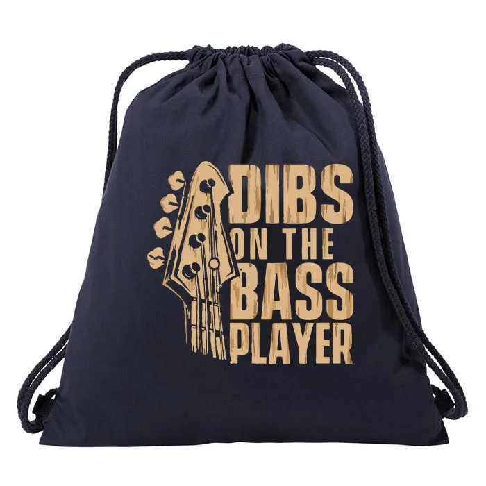 Dibs On The Bass Player Guitarist Bassist Bass Guitar Drawstring Bag