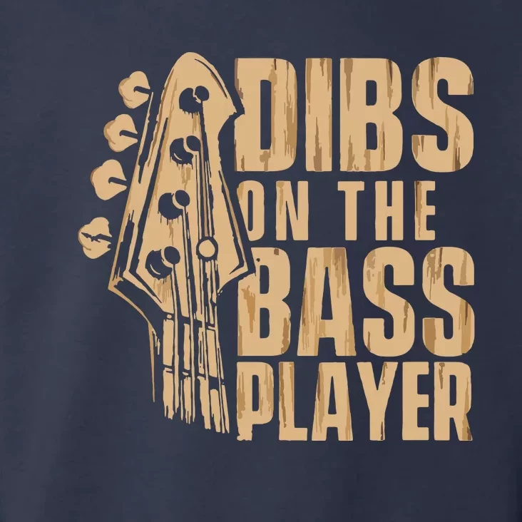 Dibs On The Bass Player Guitarist Bassist Bass Guitar Toddler Hoodie