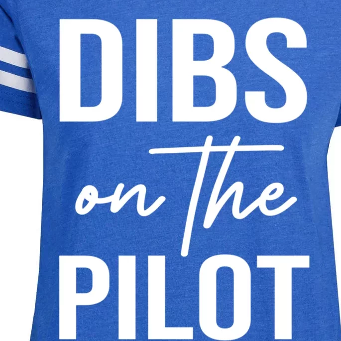 Dibs On The Pilot Tee For Wife Pilot Friend Aviation Gif Gift Enza Ladies Jersey Football T-Shirt