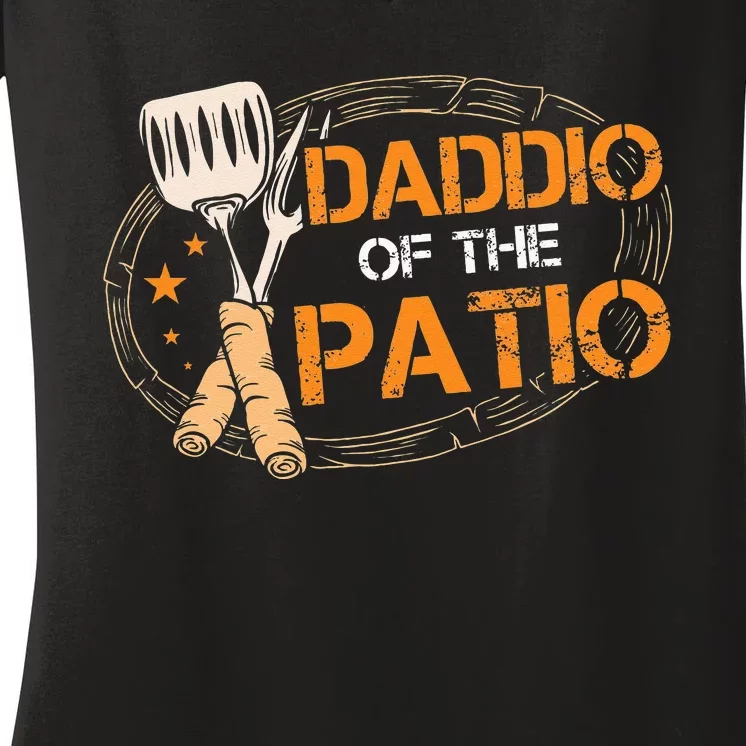 Daddio Of The Patio Grilling Sausage BBQ Barbecue Top Grill Women's V-Neck T-Shirt