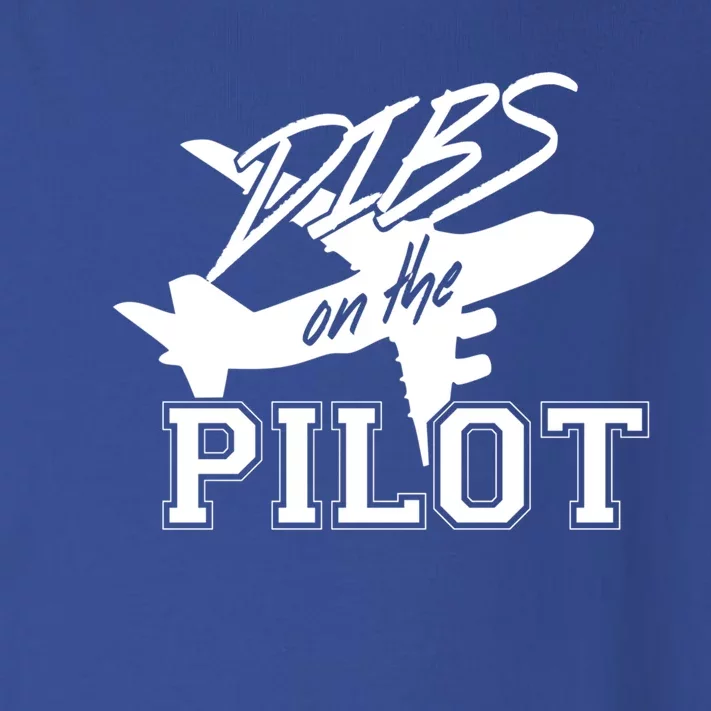 Dibs On The Pilot Airplane Female Pilot Wife Sexy Pilot Great Gift Toddler Long Sleeve Shirt