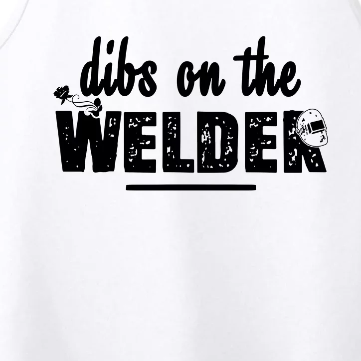 Dibs On The Welder Funny Welding Repair Performance Tank