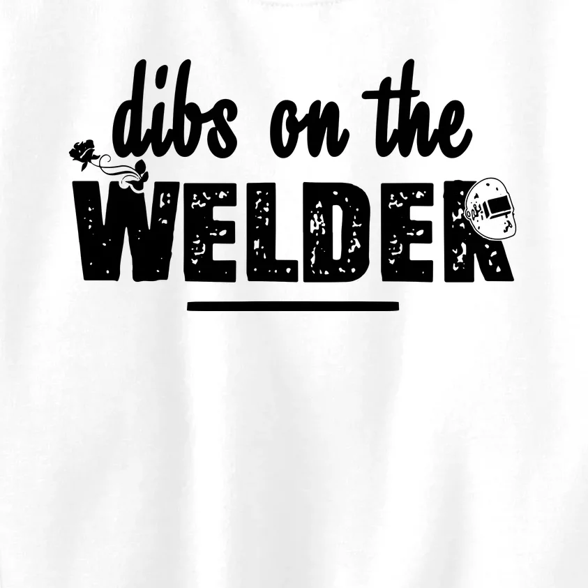 Dibs On The Welder Funny Welding Repair Kids Sweatshirt