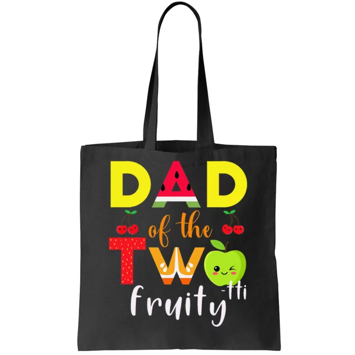 Dad Of the Twotti Frutti 2nd Birthday Party Fruit Themed Tote Bag