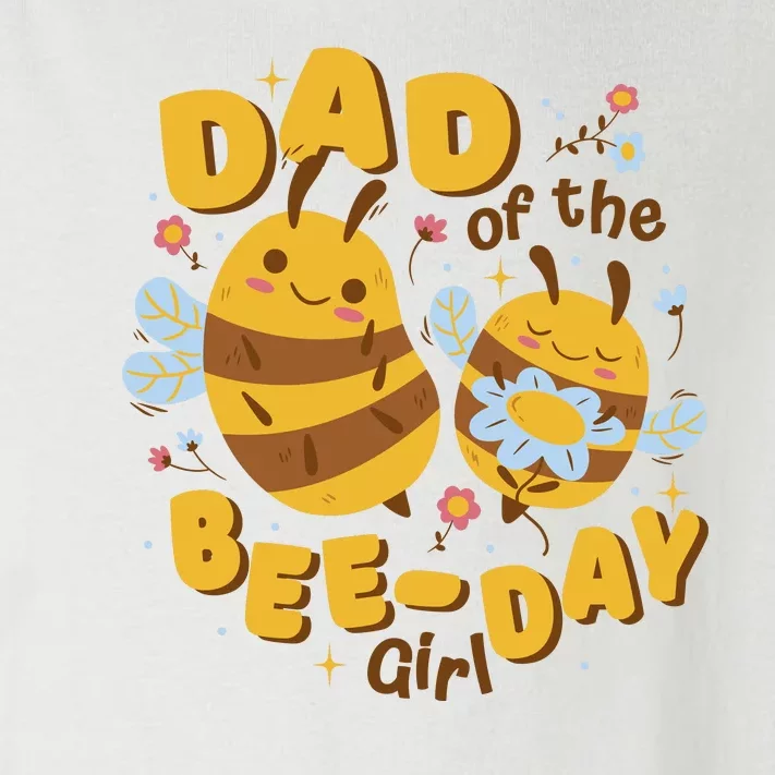 Dad Of The Bee Day Girl Birthday Toddler Long Sleeve Shirt