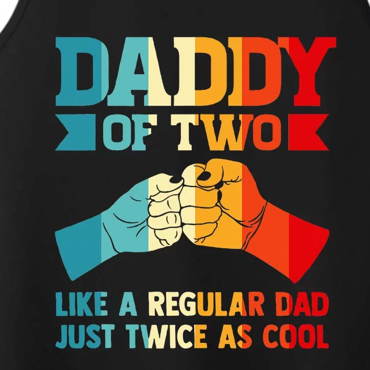 Dadd Of Two Like A Regular Dad Just Twice As Cool Son Performance Tank