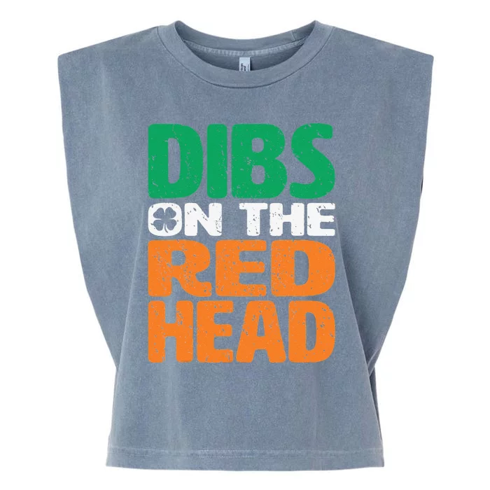 Dibs On The Redhead Saint Patrick's Day Funny Garment-Dyed Women's Muscle Tee