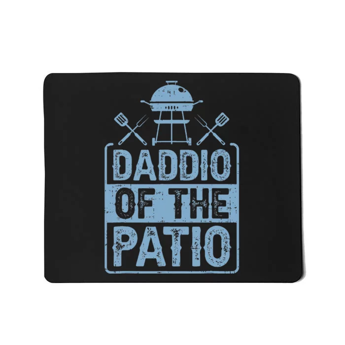 Daddio Of The Patio Grilling BBQ Dad Mousepad