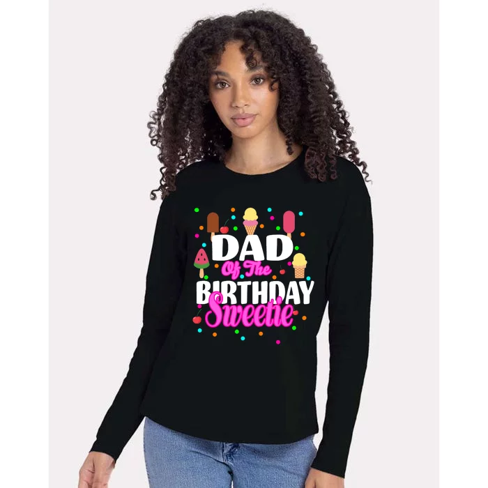 Dad Of The Birthday Sweetie Womens Cotton Relaxed Long Sleeve T-Shirt