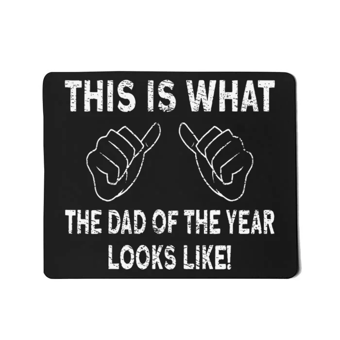 Dad Of The Year Mousepad