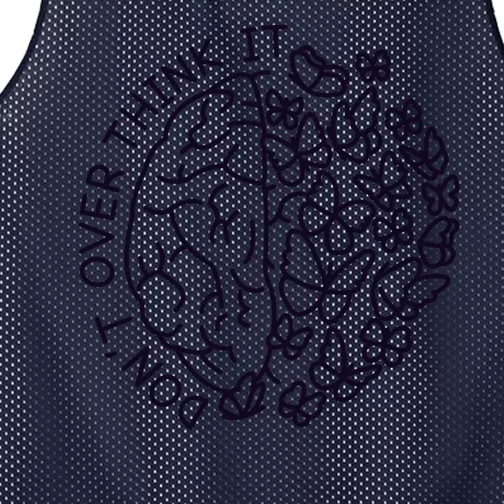 Don't Over Think It Mental Health Mesh Reversible Basketball Jersey Tank