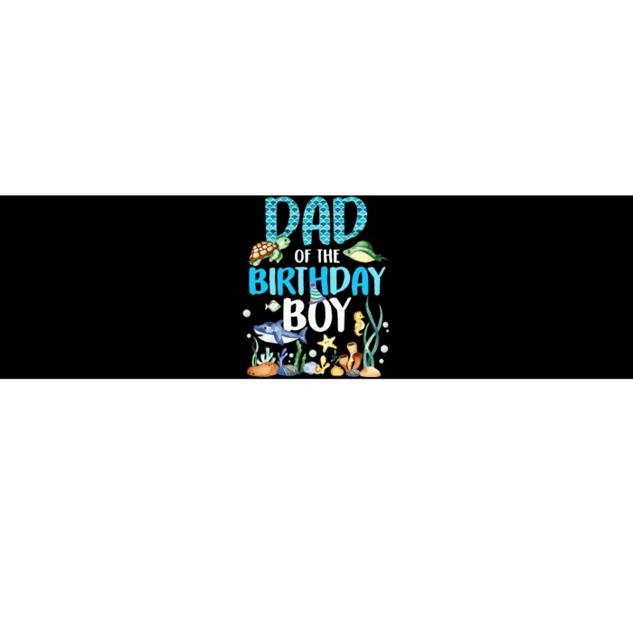 Dad Of The Birthday Boy Sea Fish Ocean Animals Aquarium Bumper Sticker